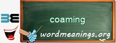 WordMeaning blackboard for coaming